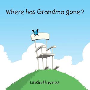 Where Has Grandma Gone?