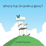 Where Has Grandma Gone?