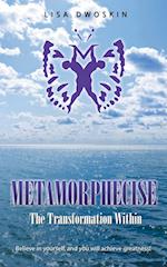 Metamorphecise