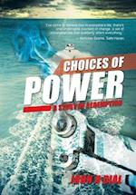 Choices of Power