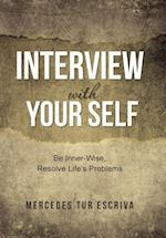 Interview with Your Self