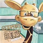 Godfrey and the School Bully