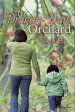 The Dragon Fruit Orchard