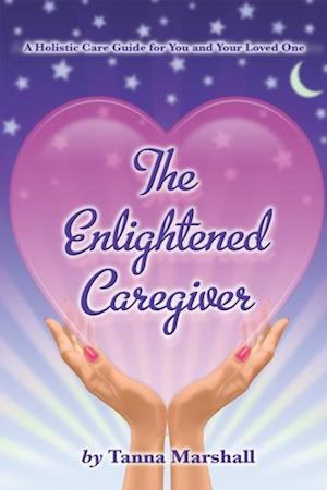 Enlightened Caregiver