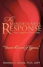 The Mindfulness Response