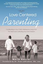 Love Centered Parenting