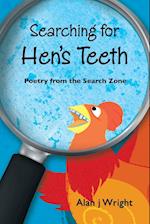 Searching For Hen's Teeth