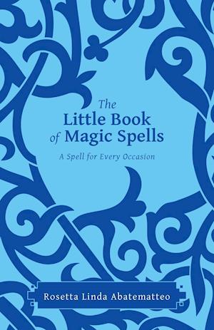 The Little Book of Magic Spells