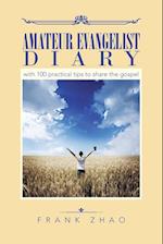 Amateur Evangelist Diary