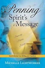 Penning Spirit'S Message
