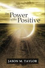 The Power of the Positive