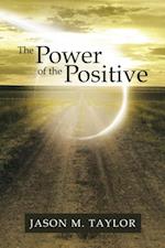 Power of the Positive