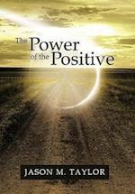 The Power of the Positive