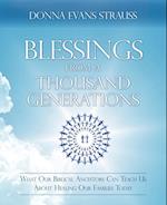 Blessings from a Thousand Generations