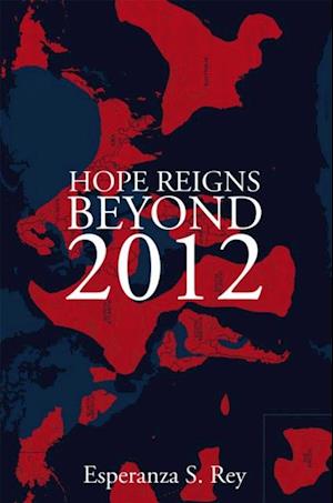 Hope Reigns - Beyond 2012