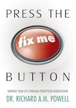 Press the 'Fix Me' Button