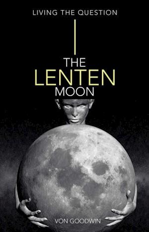 Lenten Moon