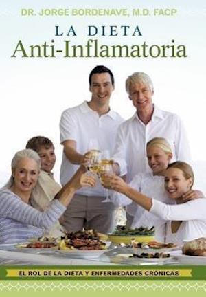 La Dieta Anti-Inflamatoria