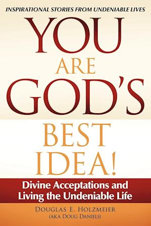 You Are God's Best Idea!