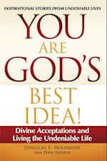 You Are God'S Best Idea!