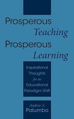 Prosperous Teaching Prosperous Learning