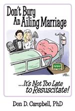 Don't Bury an Ailing Marriage