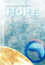 A Journey Towards Hope