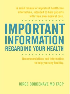 Important Information Regarding Your Health / Información Importante Sobre Su Salud