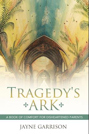 Tragedy's Ark