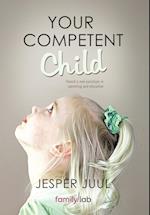 Your Competent Child