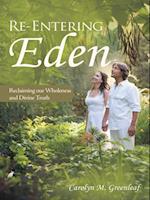 Re-Entering Eden