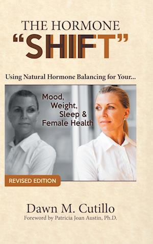 The Hormone "Shift"