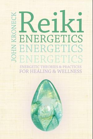 Reiki Energetics