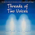 Threads of Two Voices