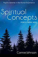 Spiritual Concepts for a New Age