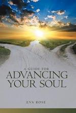 A Guide for Advancing Your Soul