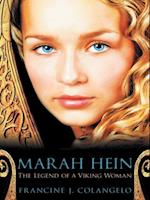 Marah Hein - the Legend of a Viking Woman