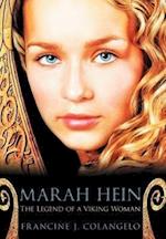 Marah Hein - The Legend of a Viking Woman