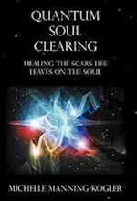 Quantum Soul Clearing