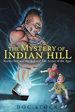 Mystery of Indian Hill