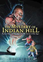 The Mystery of Indian Hill
