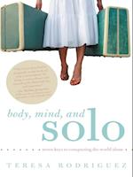 Body, Mind, and Solo