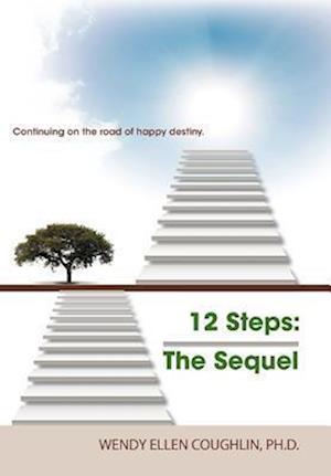 12 Steps the Sequel