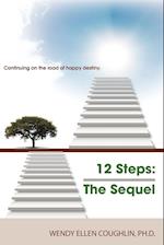 12 Steps the Sequel