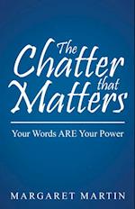 Chatter That Matters