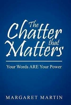 The Chatter That Matters