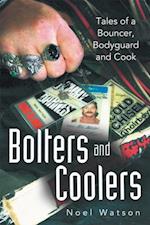 Bolters and Coolers