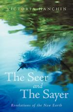 The Seer and the Sayer