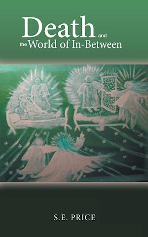 Death and the World of In-Between