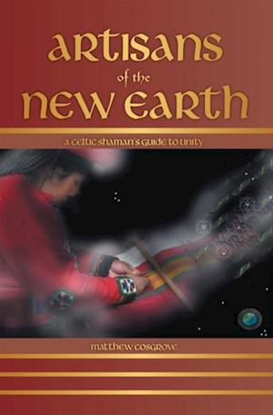 Artisans of the New Earth